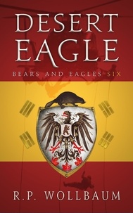  R.P. Wollbaum - Desert Eagle - Bears and Eagles, #6.