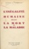 L'inégalité humaine devant la mort et la maladie. Étude sur l'autodestruction de l'espèce humaine