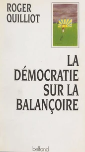 La démocratie sur la balançoire