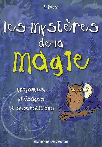 R Rossi - Les mystères de la magie.