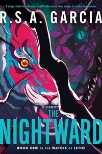 R.S.A. Garcia - The Nightward - Book One of the Waters of Lethe.