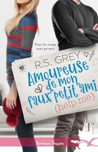 Top livre audio à télécharger Amoureuse de mon faux petit ami (help me) in French par R-S Grey