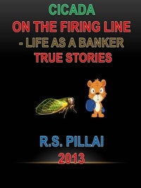  R.S. Pillai - CICADA on the Firing Line.