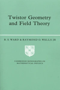 Twistor Geometry and Field Theory