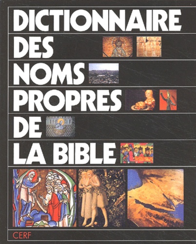 R Séguineau et O Odelain - Dictionnaire Des Noms Propres De La Bible.