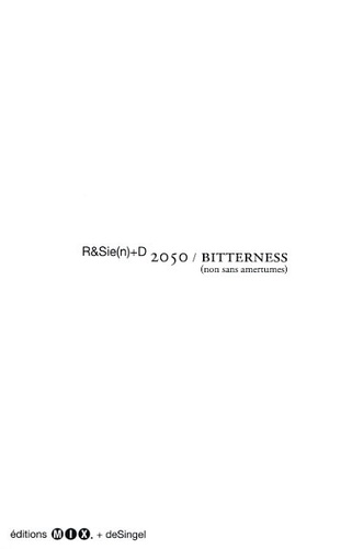  R&SIE(N) - 2050 Bitterness : non sans amertumes.