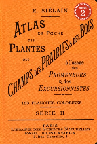 Atlas de poche des plantes des champs, des prairies et des bois. Volume 2