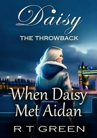  R T Green - Daisy: Not Your Average Super-sleuth! The Throwback Prequel - Daisy Morrow.