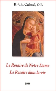 Le Rosaire de Notre Dame