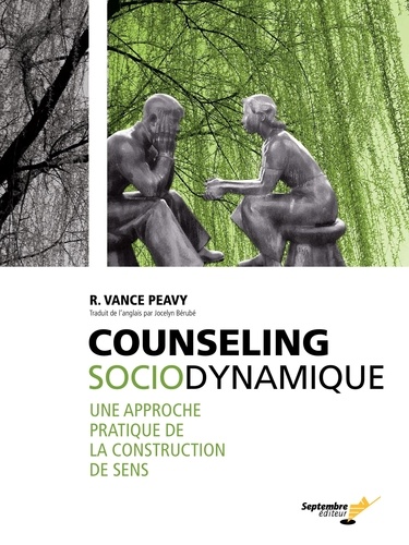 R. Vance Peavy - Counseling sociodynamique - Une approche pratique de la construction de sens.