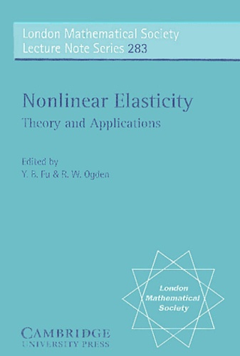 R-W Ogden et Y-B Fu - Nonlinear Elasticity : Theory And Applications.
