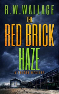 The Red Brick Haze