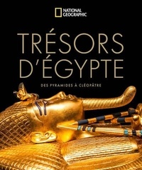 R. Williams - Trésors d'Egypte - Des pyramides à Cléopâtre.