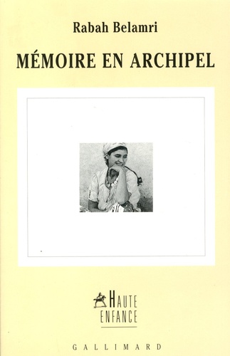 Rabah Belamri - Mémoire en archipel.