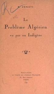Le problème algérien vu par un indigène
