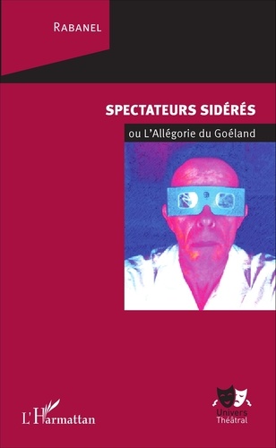 Spectateurs sidérés. Ou L'allégorie du goéland