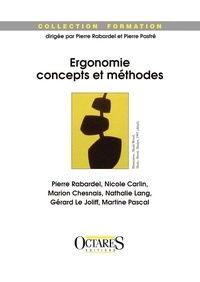 RABARDEL PIERRE - Ergonomie - Concepts et méthodes.