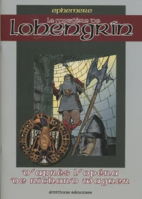 Le mystère de Lohengrin
