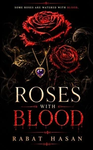 Roses with Blood