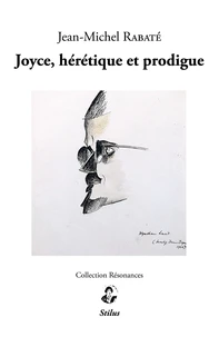 James Joyce, hérétique et prodigue