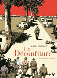 La déconfiture Tome 2