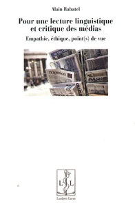 Pour un lecture linguistique et critique des médias