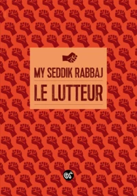Le lutteur
