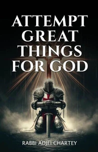 Attempt Great Things for God
