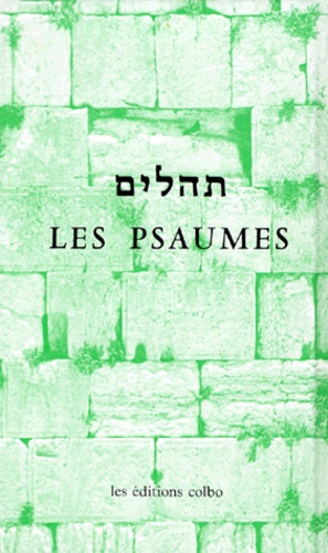  Rabbinat Français - LES PSAUMES. - Edition bilingue, 6ème édition.