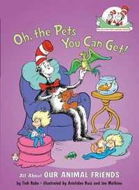 Oh, the Pets You Can Get! All About Our Animal Friends