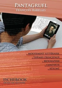 Fiche de lecture Pantagruel - Résumé détaillé et analyse littéraire de référence