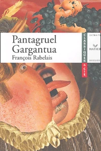 Pantagruel ; Gargantua