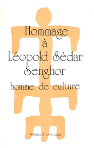 Hommage à Leopold Sédar Senghor.