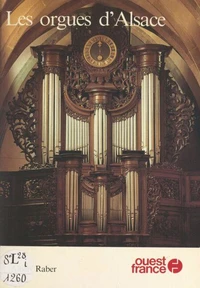 Les orgues d'Alsace
