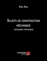 Sujets de construction mécanique
