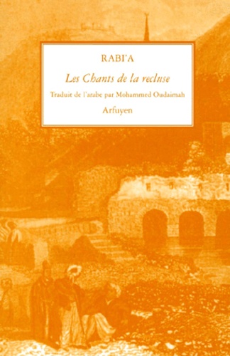  Rabi'a - Les Chants De La Recluse.