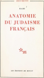  Rabi - Anatomie du judaïsme français.