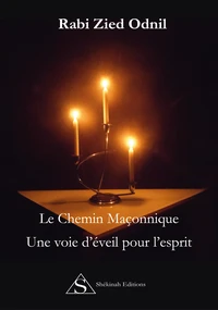 Le chemin maçonnique
