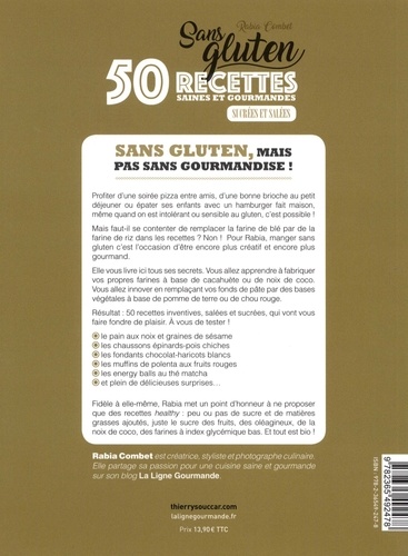 Sans gluten. 50 recettes saines et gourmandes, sucrées et salées
