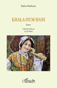Rabia Raihane - Khala Oum Hani.