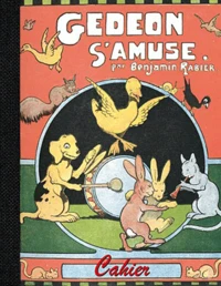 Cahier Gédéon s'amuse