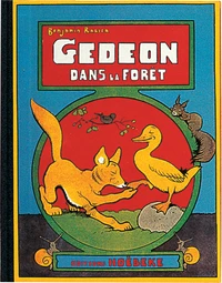 Gédéon dans la forêt
