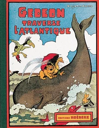 Gédéon traverse l'Atlantique