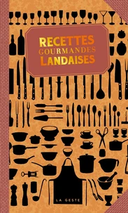Recettes gourmandes landaise