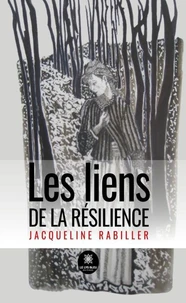 Les liens de la résilience