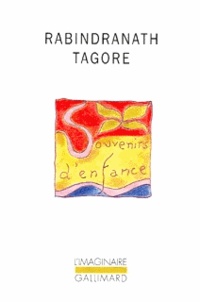 Rabindranath Tagore - Souvenirs d'enfance.