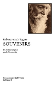 Rabindranath Tagore - Souvenirs.