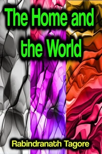 The Home and the World