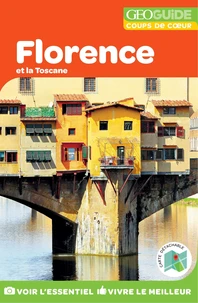 Florence et la Toscane