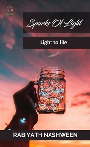Sparks of Light - Light to Life